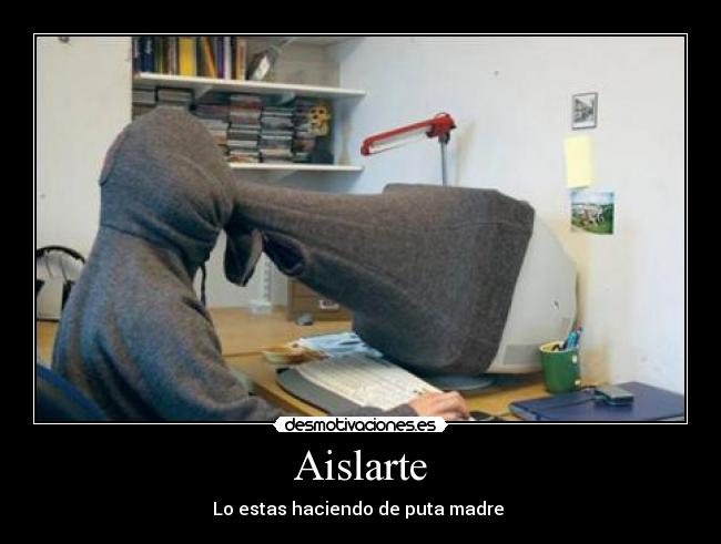 Aislarte - Lo estas haciendo de puta madre