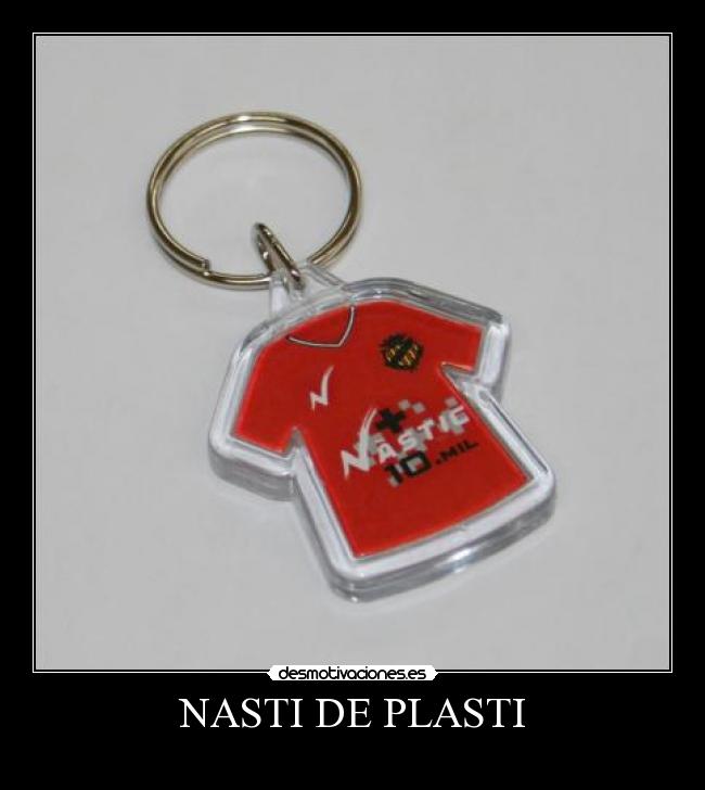 NASTI DE PLASTI - 