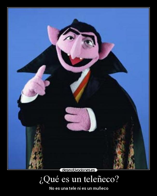 ¿Qué es un teleñeco? -