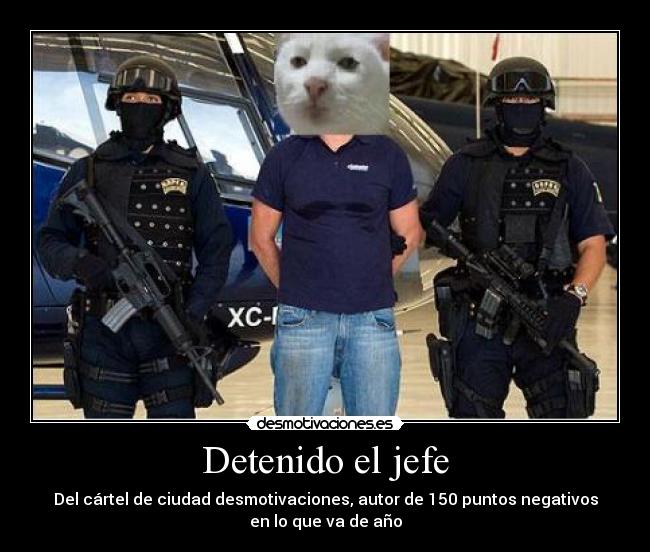 carteles detenidowalt_k desmotivaciones