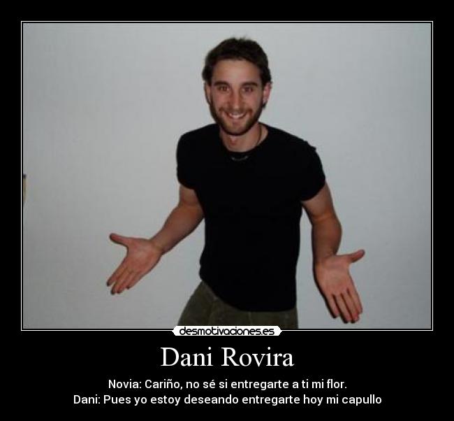 Dani Rovira -