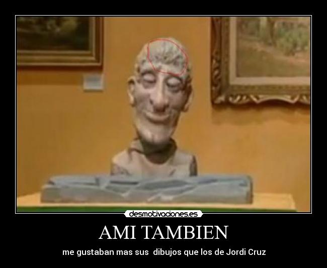 AMI TAMBIEN -