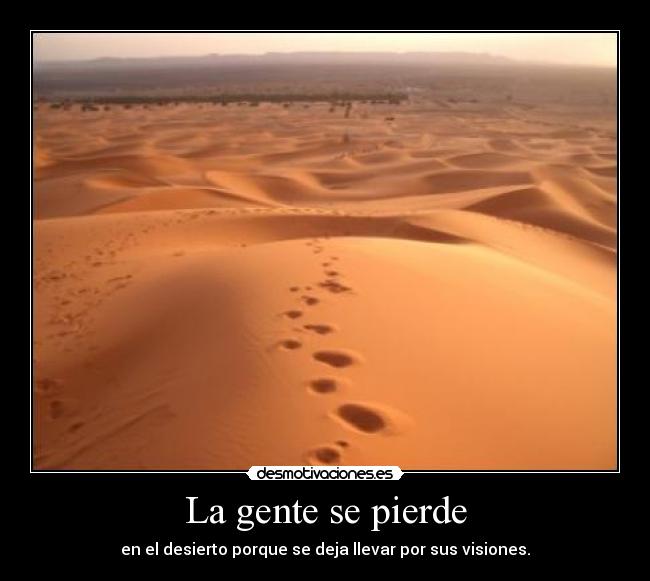 La gente se pierde - 