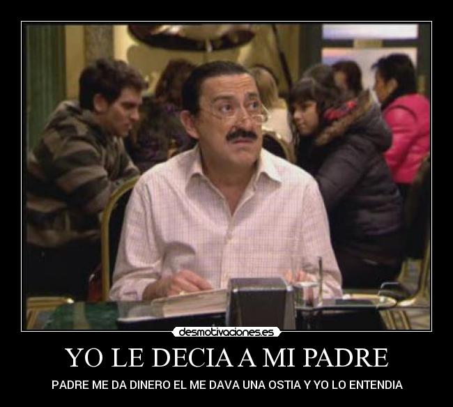 carteles padre lol desmotivaciones