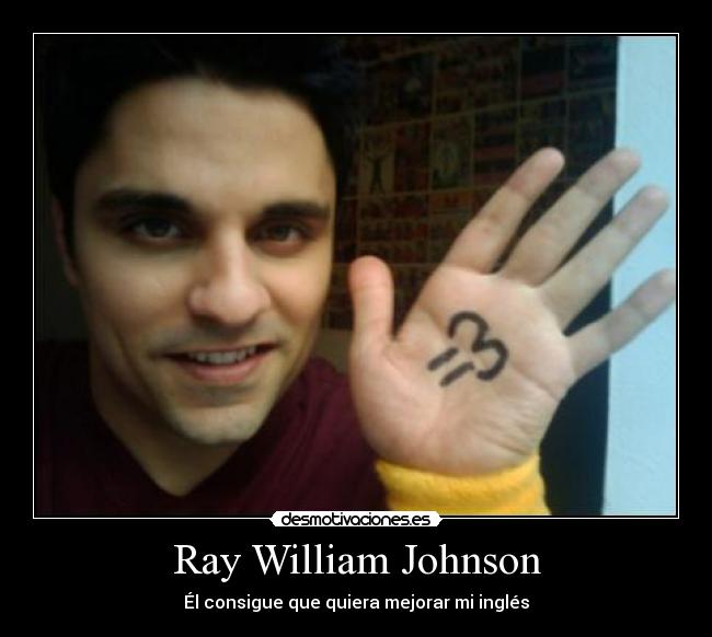 Ray William Johnson - Él consigue que quiera mejorar mi inglés