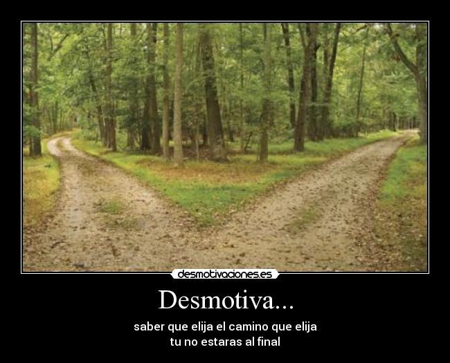 Desmotiva... -