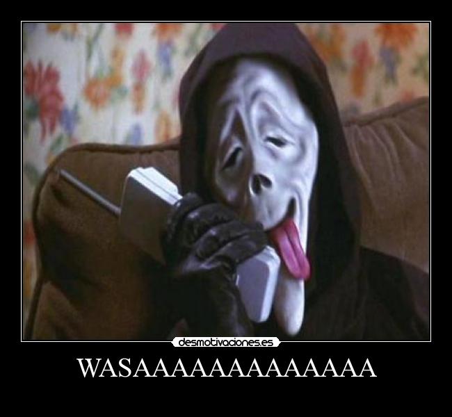 WASAAAAAAAAAAAAA -