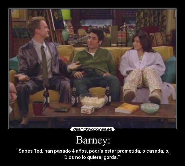 Barney: -