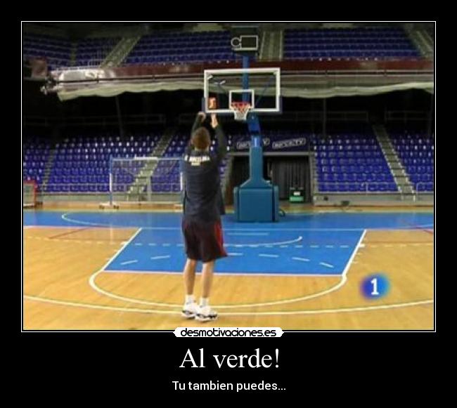 Al verde! - Tu tambien puedes...