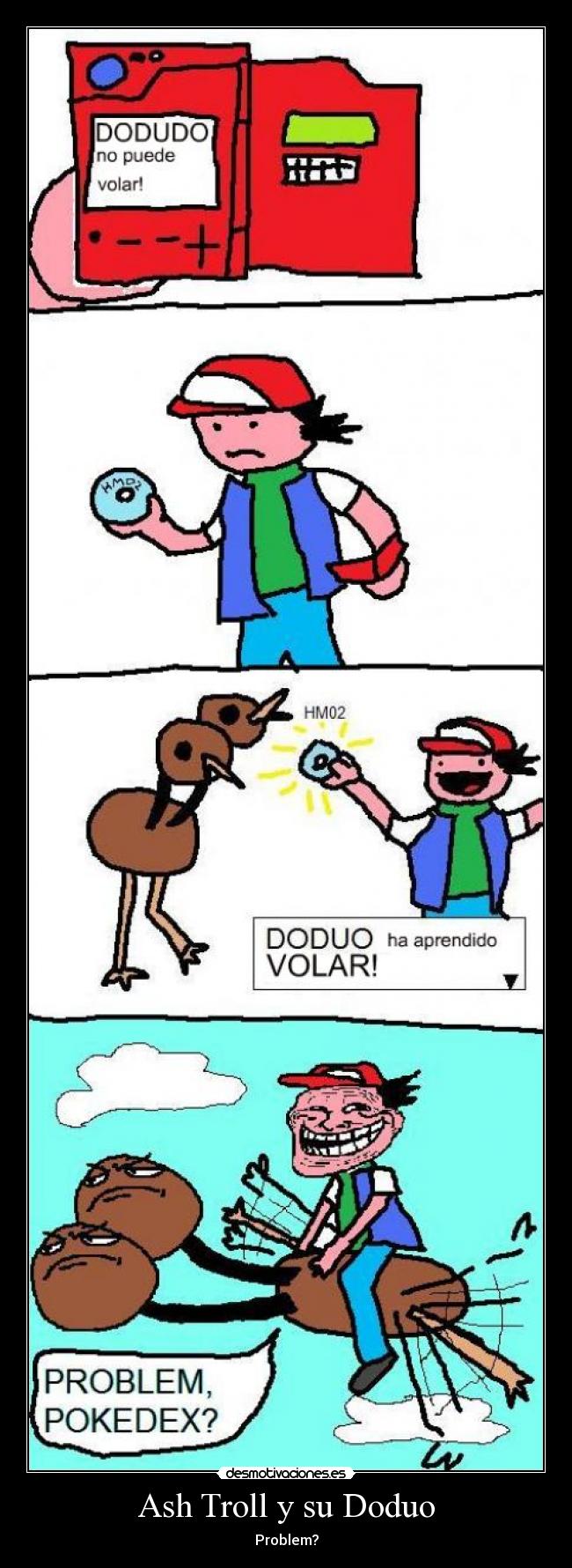 Ash Troll y su Doduo -