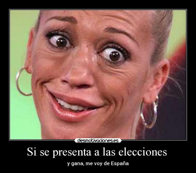 Si se presenta a las elecciones  - 