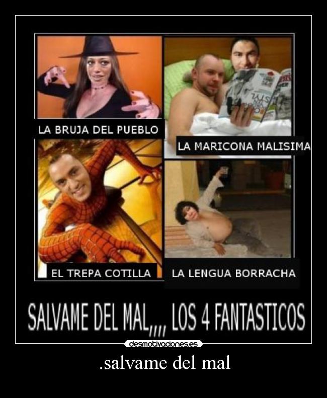 .salvame del mal -