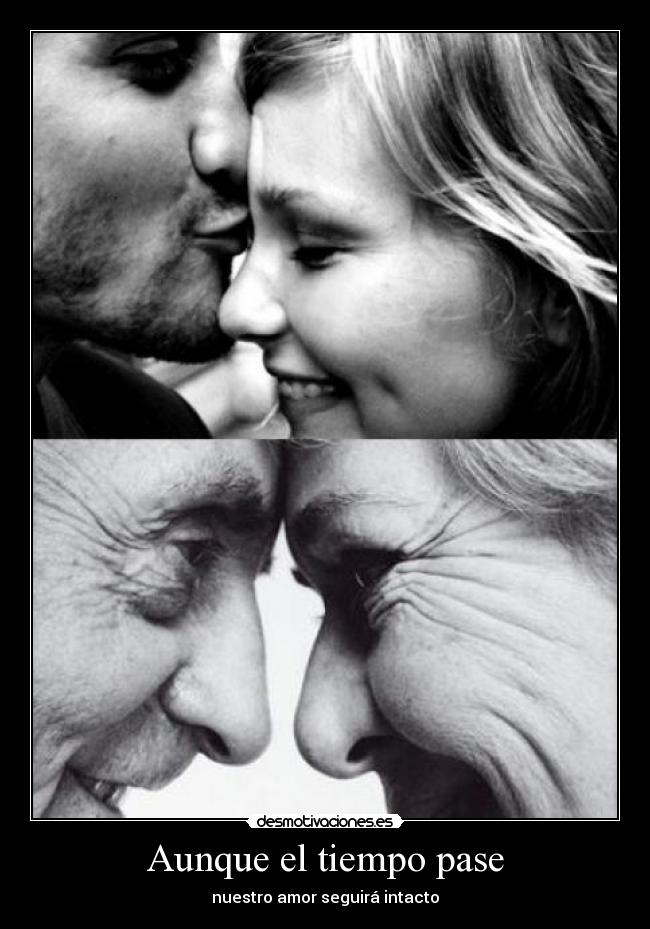 Aunque el tiempo pase -