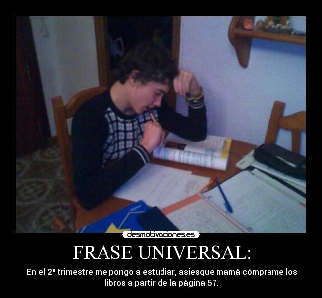 FRASE UNIVERSAL: -
