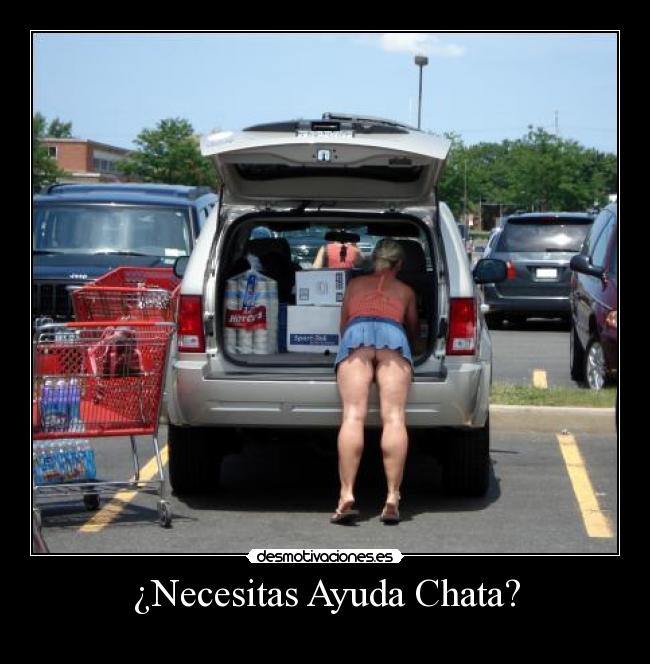 carteles ayuda necesitas ayuda chata tia buena coche maletero compra chica desmotivaciones