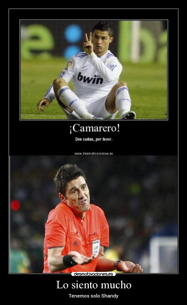 carteles shandy cerveza cristiano arbitro desmotivaciones