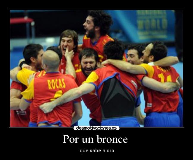 Por un bronce - que sabe a oro