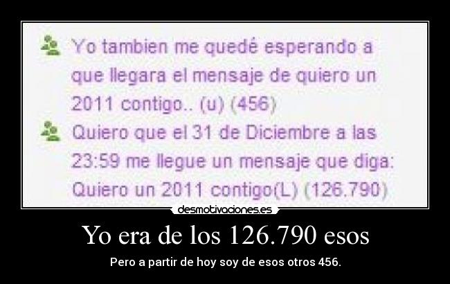 Yo era de los 126.790 esos - 