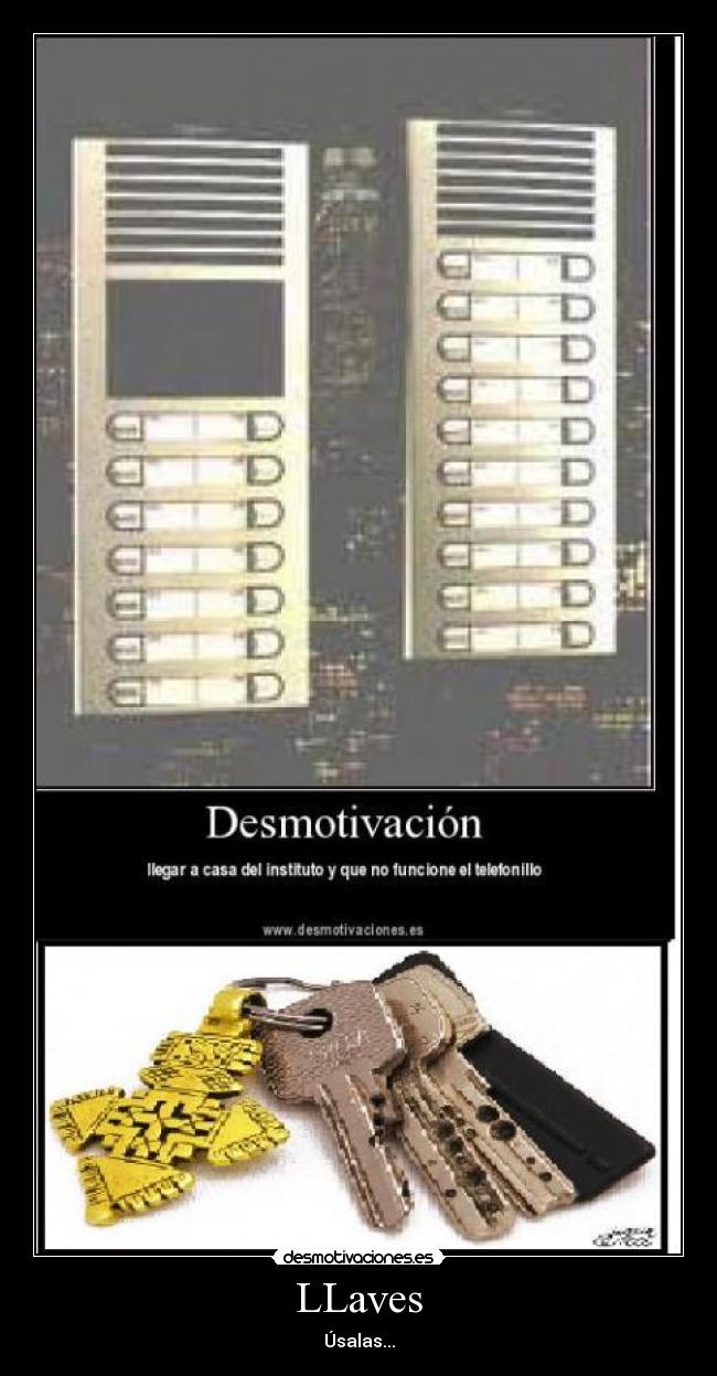 LLaves - Úsalas...