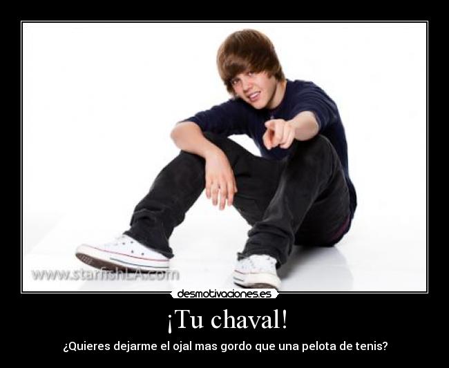 ¡Tu chaval! - 