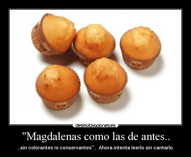 Magdalenas como las de antes.. -