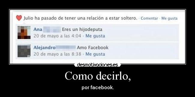 Como decirlo, - 