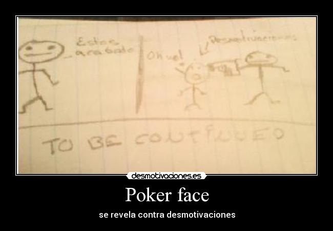 Poker face - 