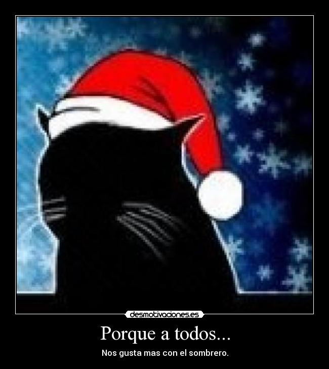 Porque a todos... -