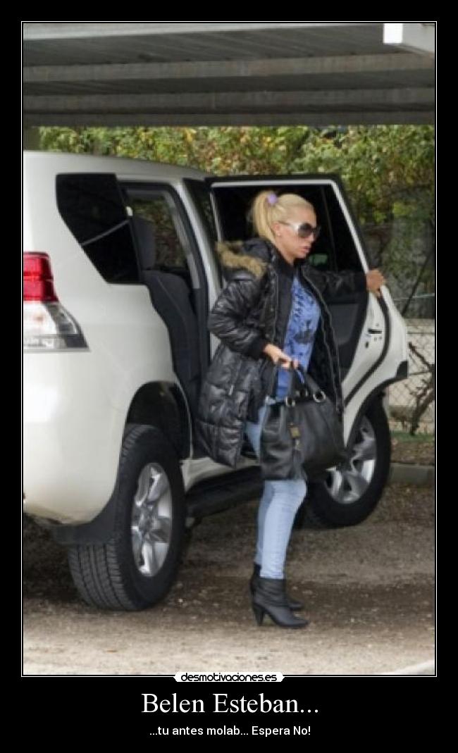 Belen Esteban... -