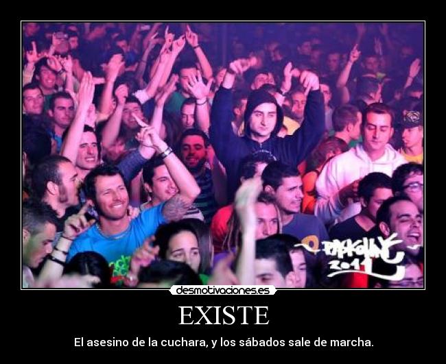EXISTE -
