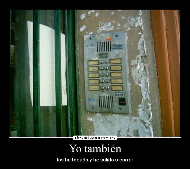 Yo también -