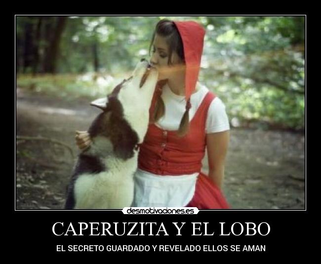 CAPERUZITA Y EL LOBO - 