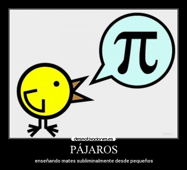 carteles pajaros subliminal tiempos imemoriales inmemorables desmotivaciones