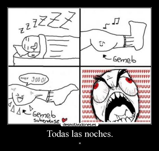Todas las noches. - 