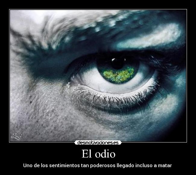 El odio - 
