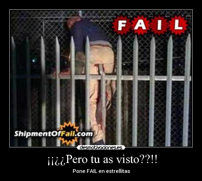 ¡¡¿¿Pero tu as visto??!! - Pone FAIL en estrellitas