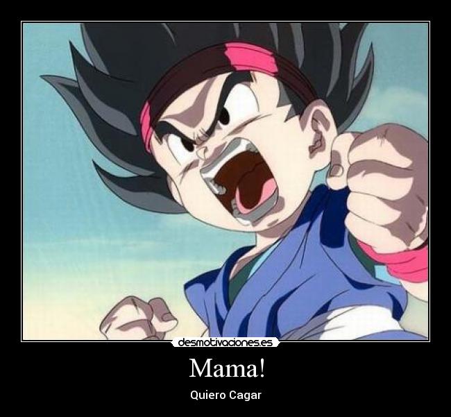 Mama! -