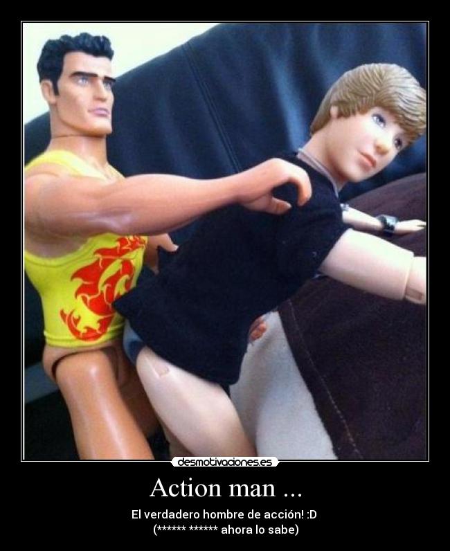 Action man ... -