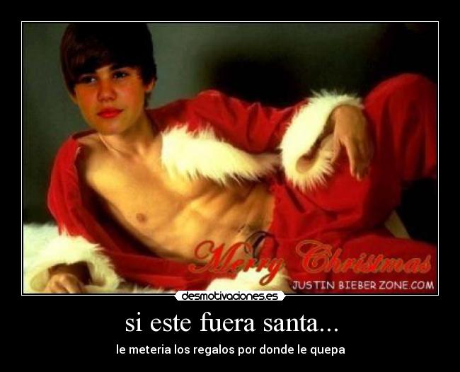 si este fuera santa... -