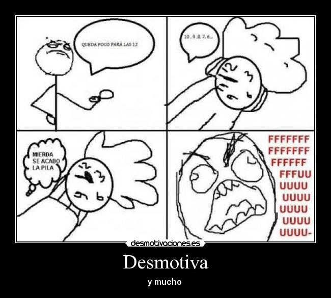 Desmotiva - y mucho