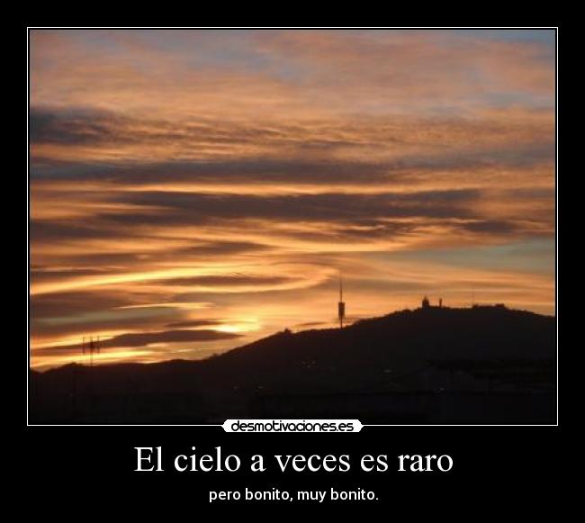 El cielo a veces es raro - 