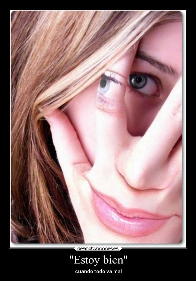 Estoy bien - cuando todo va mal