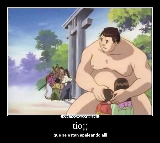 tio¡¡ - que se estan apaleando alli