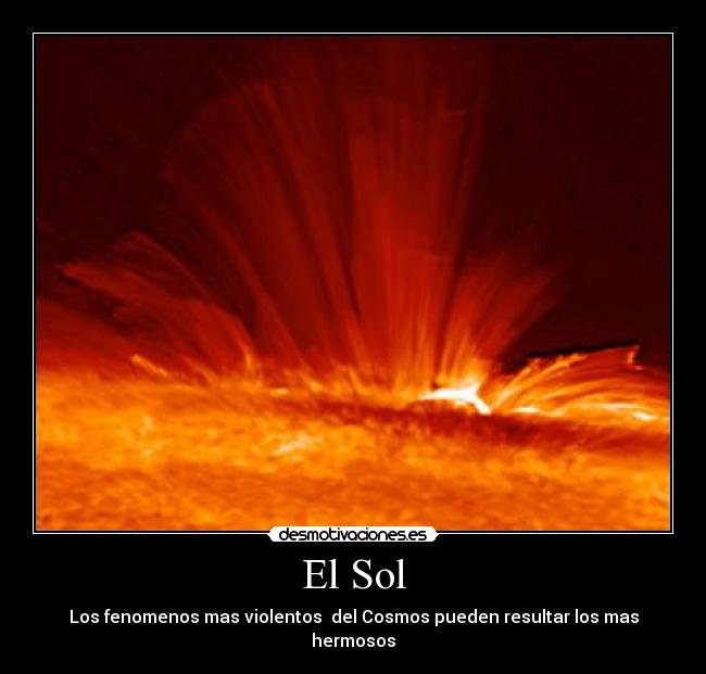 carteles sol erupcion solarcosmos desmotivaciones