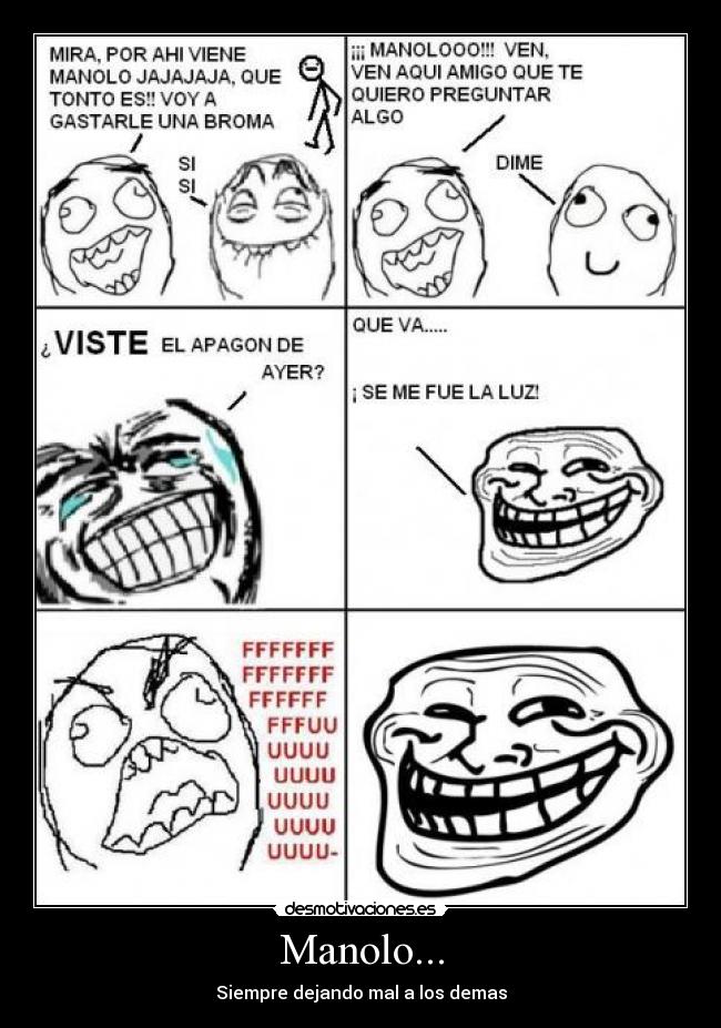 Manolo... -
