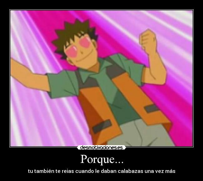 Porque... - 
