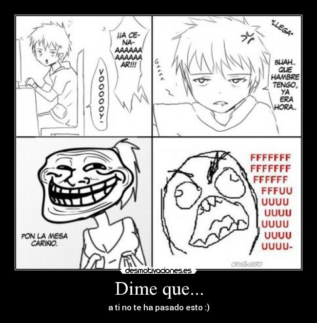 Dime que... -