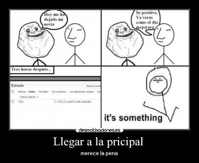 Llegar a la pricipal - merece la pena