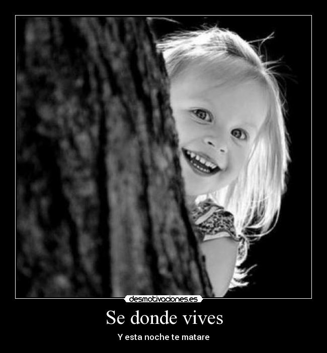Se donde vives -