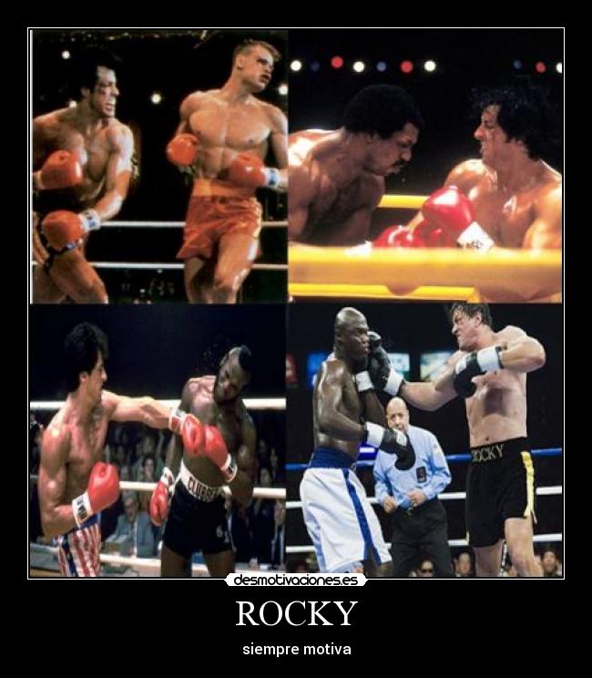 ROCKY - siempre motiva